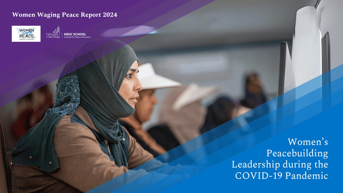 Kroc IPJ Women Waging Peace Report 2024